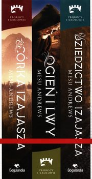 Prorocy i Krlowie Dziedzictwo Izajasza / Ogie i Lwy / Crka Izajasza, Andrews Mesu