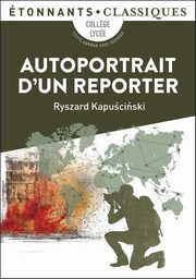 Autoportrait d'un reporter, Kapuciski Ryszard, Strczek Krystyna