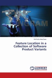 Feature Location in a Collection of Software Product Variants, AL-Msie'Deen Ra'Fat