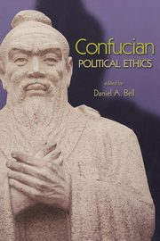 Confucian Political Ethics, 
