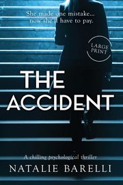 The Accident, Barelli Natalie