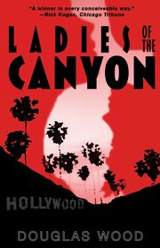 Ladies of the Canyon, Wood Douglas