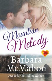 Mountain Melody, McMahon Barbara