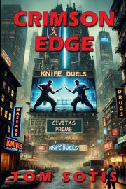 Crimson Edge, Sotis Tom
