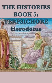 ksiazka tytu: The Histories Book 5 autor: Herodotus Herodotus