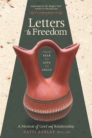 Letters to Freedom, Ashley Patti