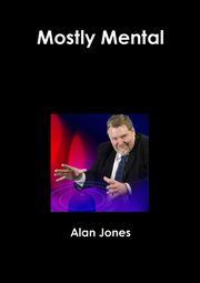 Mostly Mental, Jones Alan