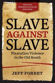 Slave Against Slave, Forret Jeff