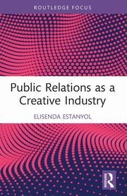 Public Relations as a Creative Industry, Estanyol Elisenda