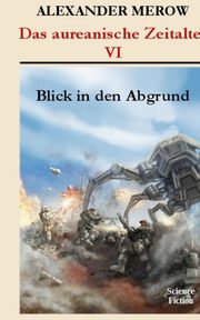 Das aureanische Zeitalter, Merow Alexander