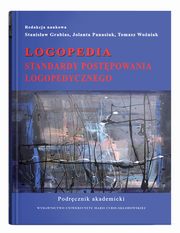 Logopedia Standardy postpowania logopedycznego, 