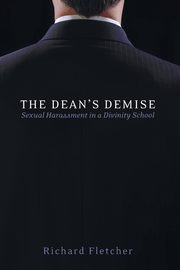 The Dean's Demise, Fletcher Richard