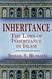 Inheritance, Hussaini Sohail S