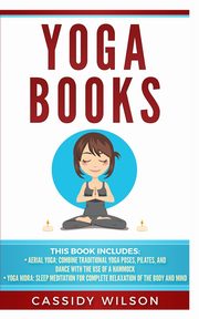 Yoga Books, Wilson Cassidy