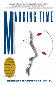 Marking Time, Rappaport Herbert
