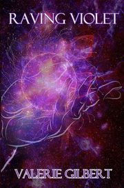 Raving Violet, Gilbert Valerie