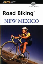 Road Biking? New Mexico, Blouin Nicole