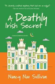 A Deathly Irish Secret, Nau Sullivan Nancy