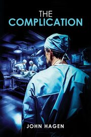 The Complication, Hagen John