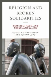 Religion and Broken Solidarities, 