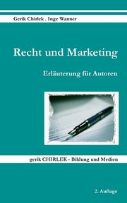 Recht und Marketing, Chirlek Gerik