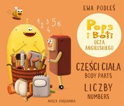 Czci ciaa i liczby. Pops i Boti ucz angielskiego, Podle Ewa