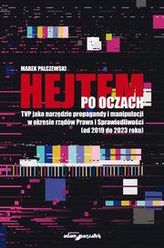 ksiazka tytu: Hejtem po oczach autor: Palczewski Marek