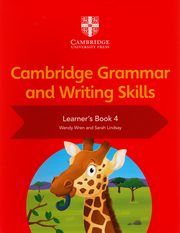 Cambridge Grammar and Writing Skills Learner's Book 4, Lindsay Sarah, Wren Wendy