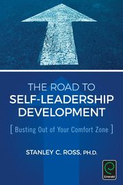 The Road to Self-Leadership Development, Ross Stanley C.