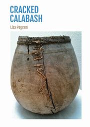 Cracked Calabash, Pegram Lisa