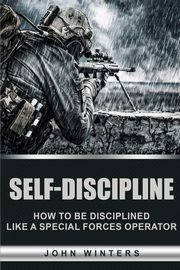 Self-Discipline, Winters John