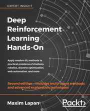Deep Reinforcement Learning Hands-On - Second Edition, Lapan Maxim