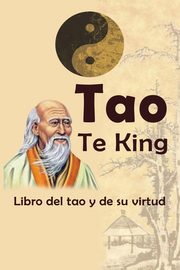 Tao Te King, Tzu Lao