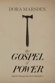 The Gospel of Power, Marsden Dora