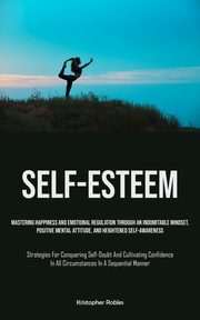 Self-Esteem, Robles Kristopher