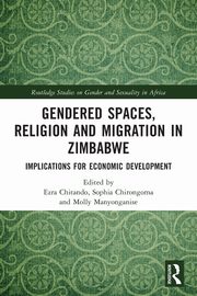 Gendered Spaces, Religion and Migration in Zimbabwe, 