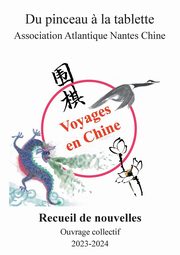 Voyages en Chine, Atlantique Nantes Chine Association