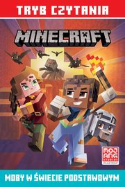 Moby w wiecie podstawowym Minecraft Tryb czytania, Eliopulos Nick