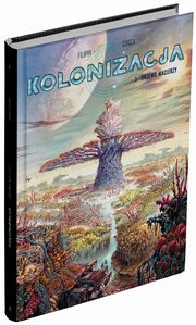 ksiazka tytu: Kolonizacja 3 Drzewo macierzy autor: Filippi Denis-Pierre