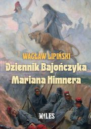Dziennik Bajoczyka Mariana Himnera, Lipiski Wacaw