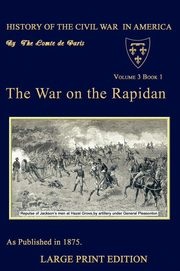 ksiazka tytu: The War On The Rapidan autor: Paris Comte De