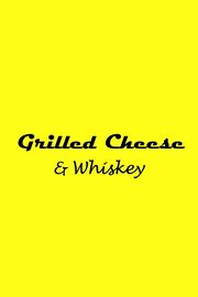 Grilled Cheese and Whiskey, Lucia Brendan De