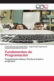 Fundamentos de Programacin, Escobedo Bailn Frank Edmundo