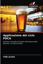 Applicazione del ciclo PDCA, Alves Yuri