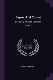 ksiazka tytu: Japan [And China] autor: Brinkley Frank