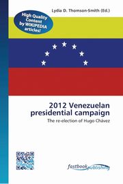 2012 Venezuelan presidential campaign, 