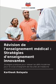 Rvision de l'enseignement mdical, Balapala Kartheek