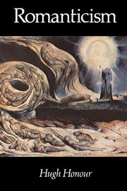 ksiazka tytu: Romanticism autor: Honour Hugh