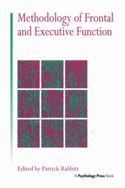 Methodology Of Frontal And Executive Function, 
