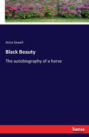 Black Beauty, Sewell Anna